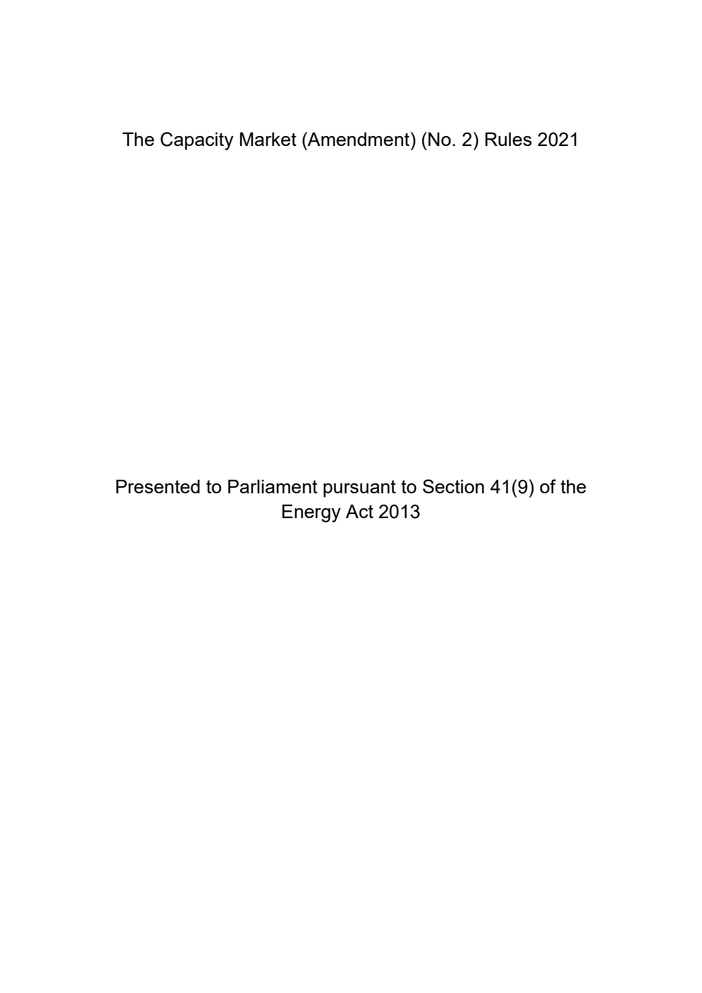 The Capacity Market (Amendment) (No. 2) Rules 2021