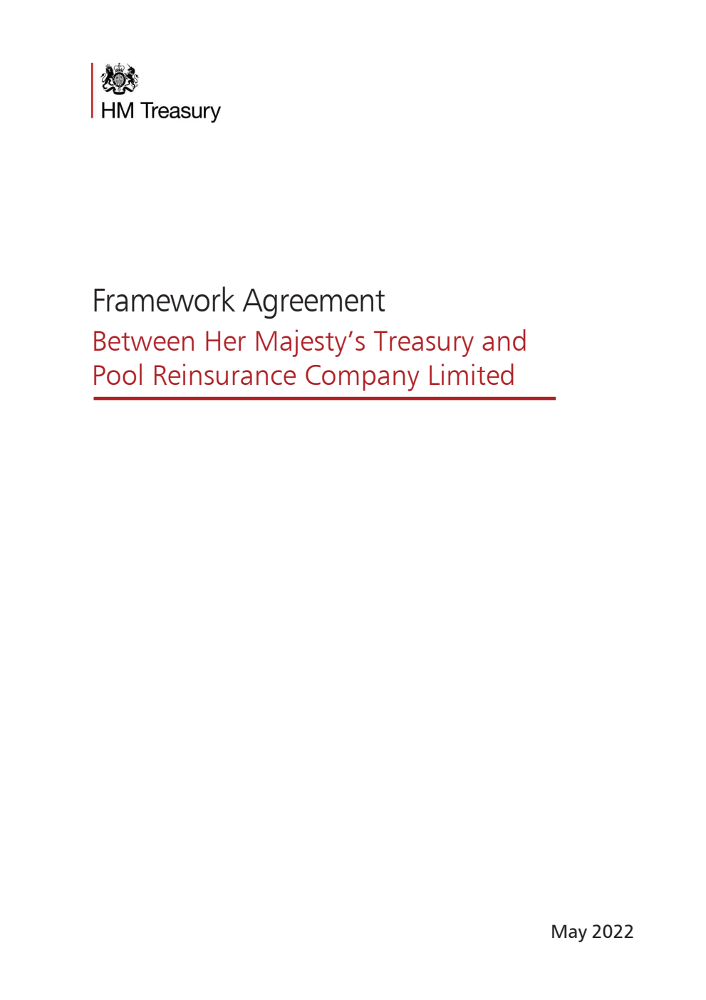 Framework Agreement Between Her Majesty’s Treasury and Pool Reinsurance Company Limited