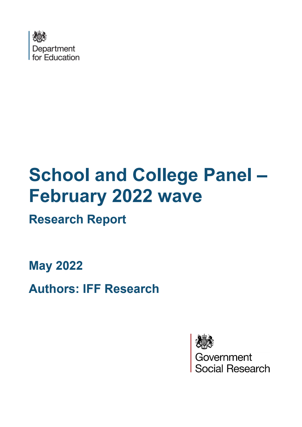 DFE-RR1219 School and College Panel – February 2022 wave. Research Report. May 2022