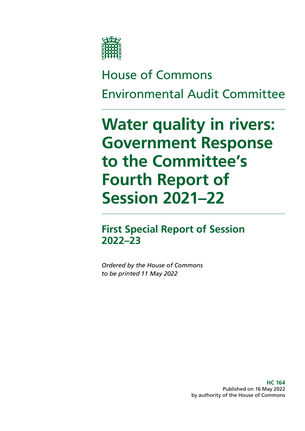 Environmental Audit Committee 1st Special Report. Water quality in rivers: Government Response to the Committee’s Fourth Report of Session 2021–22