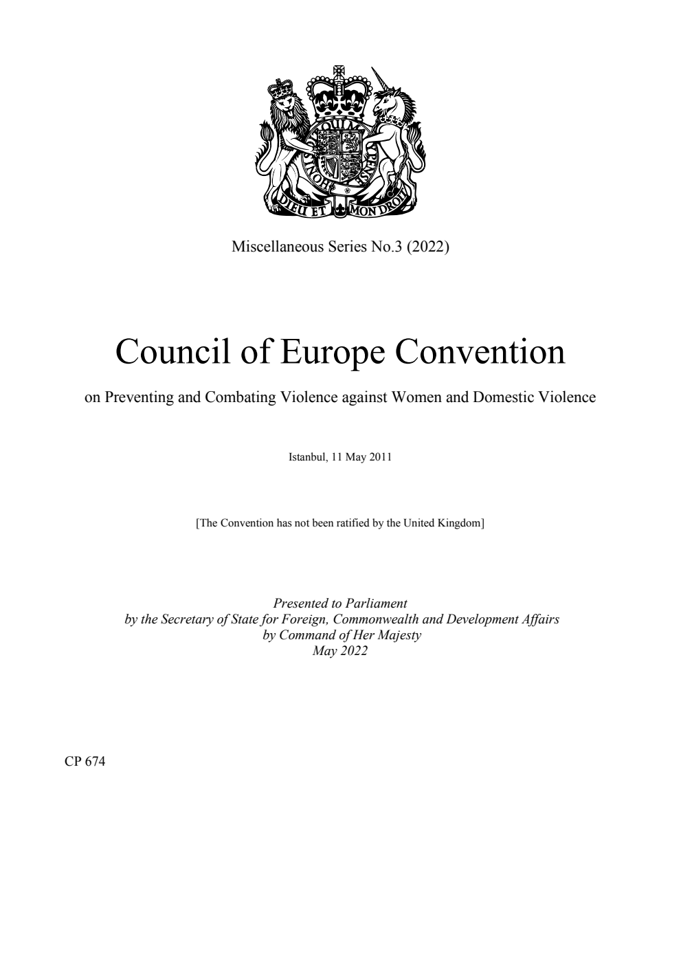 Miscellaneous Series No.3 (2022) Council of Europe Convention on Preventing and Combating Violence against Women and Domestic Violence. Istanbul, 11 May 2011