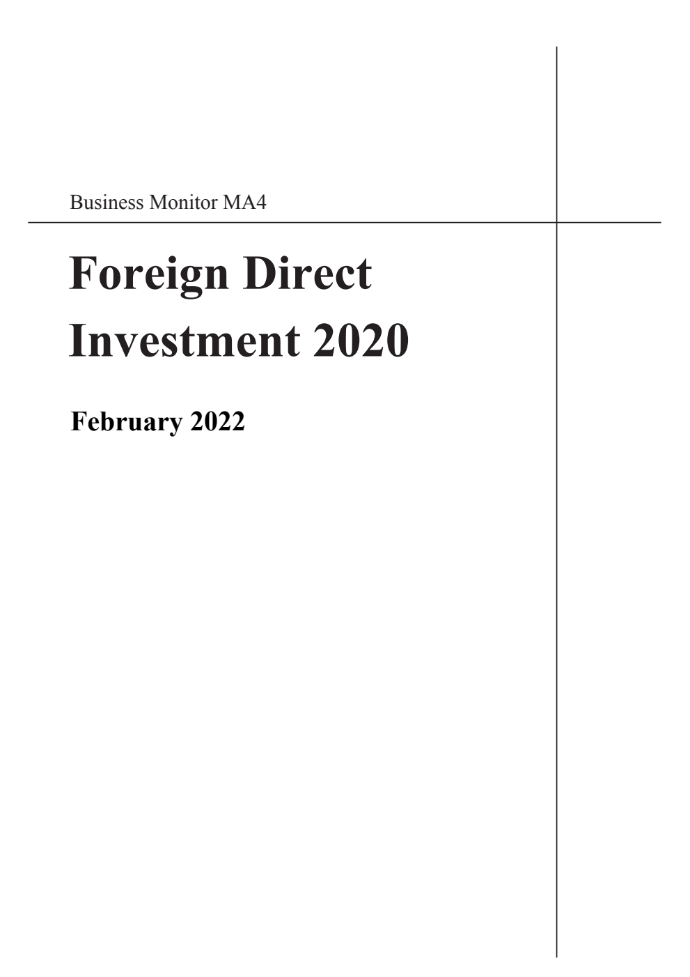 Business Monitor MA4; Foreign Direct Investment 2020. February 2022
