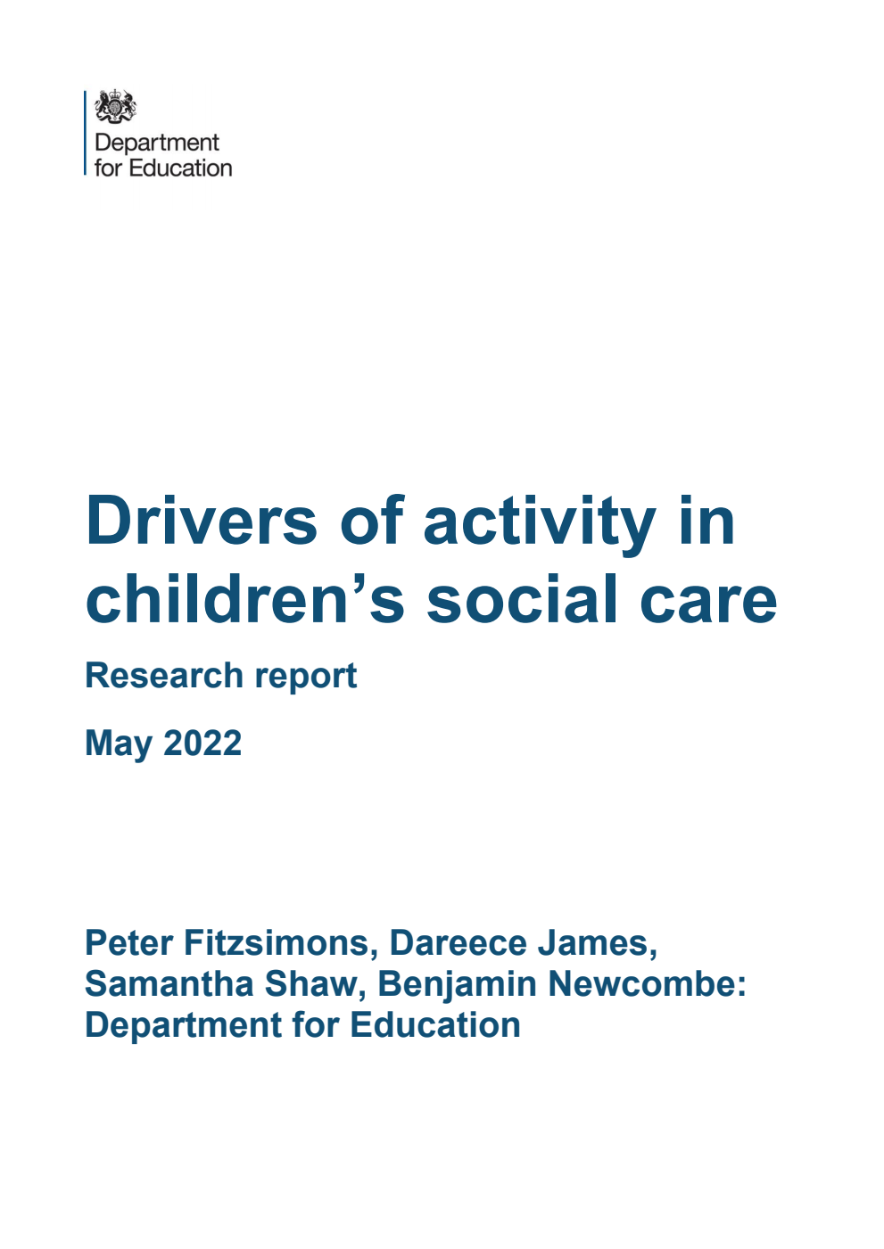 DFE-RR1231 Drivers of activity in children’s social care. Research report. May 2022