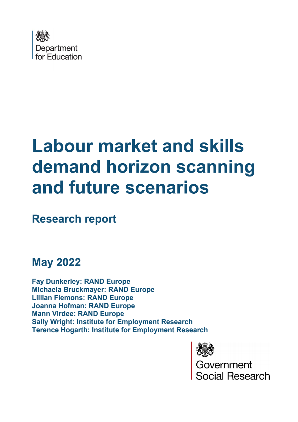 DFE-RR1230 Labour market and skills demand horizon scanning and future scenarios. Research report. May 2022