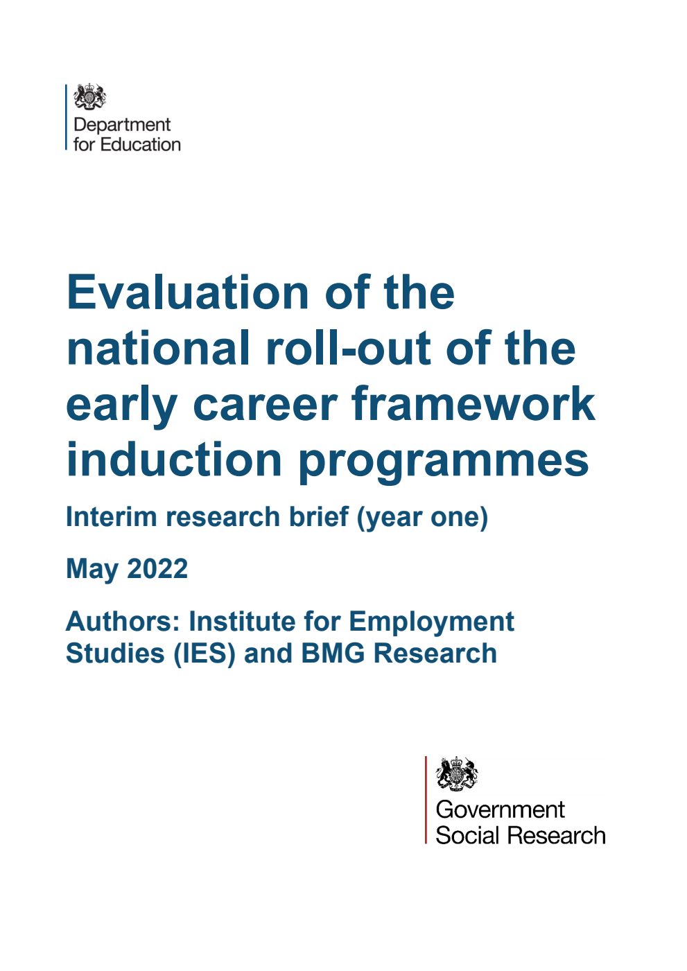 DFE-RR1234 Evaluation of the national roll-out of the early career framework induction programmes. Interim research brief (year one). May 2022