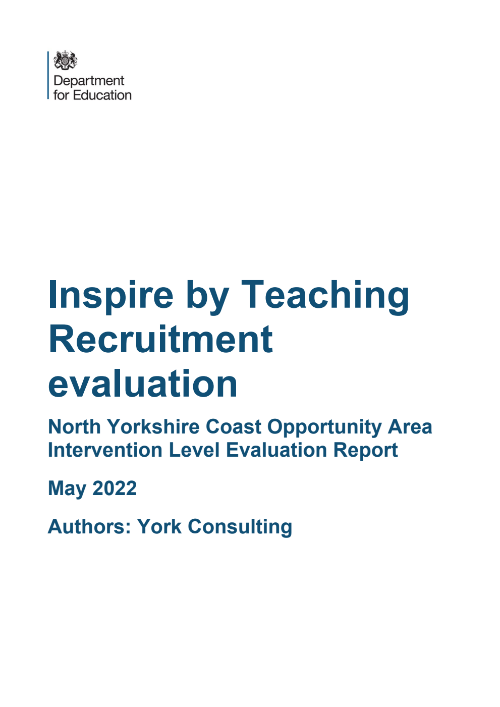 DFE-RR1224 Inspire by Teaching Recruitment evaluation. North Yorkshire Coast Opportunity Area Intervention Level Evaluation Report. May 2022