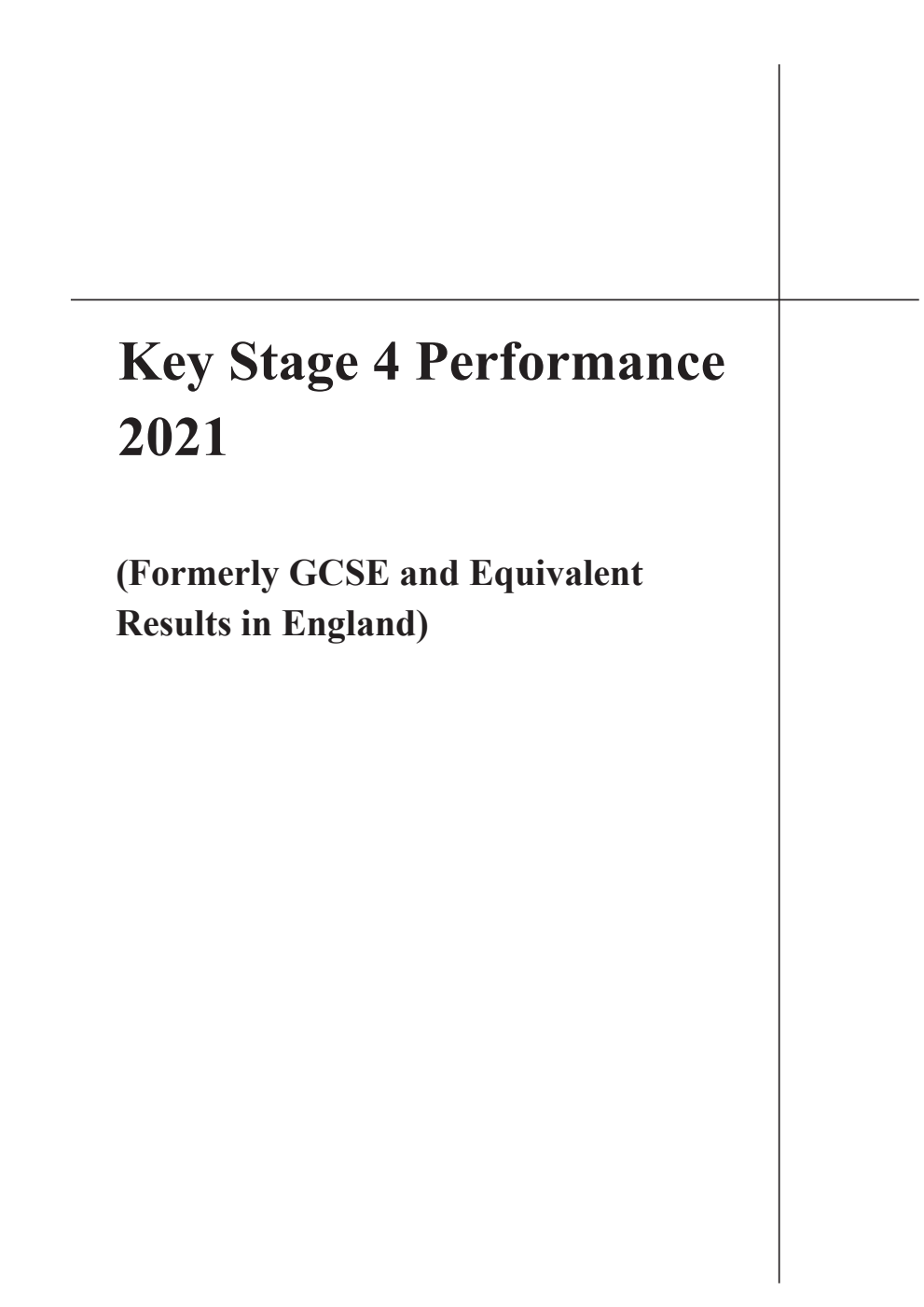 Key Stage 4 Performance 2021