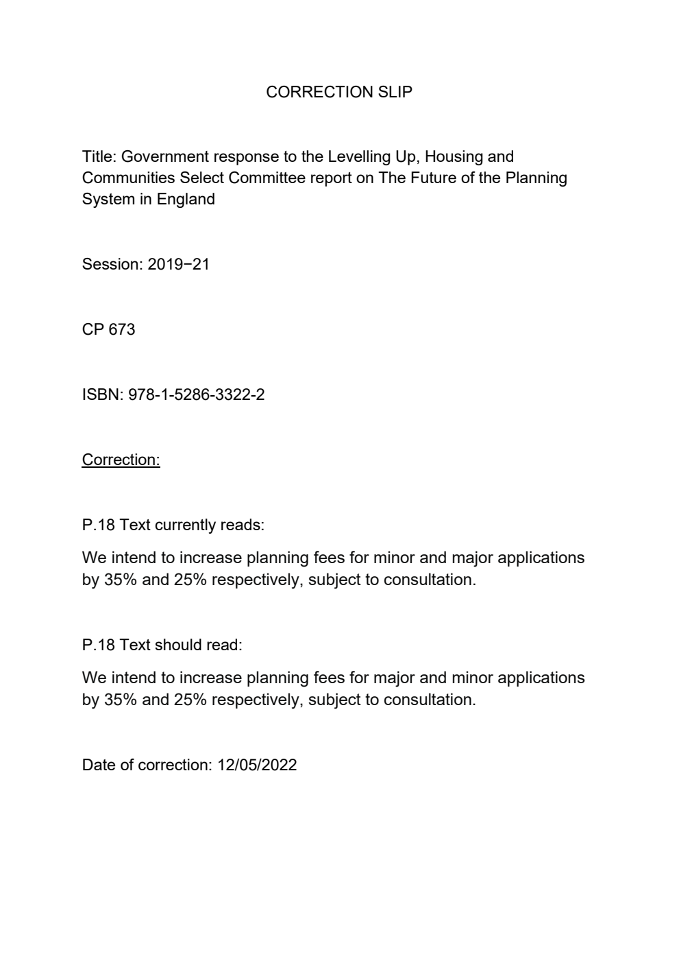 Government response to the Levelling Up, Housing and Communities Select Committee report on The Future of the Planning System in England. Correction Slip, June 2022