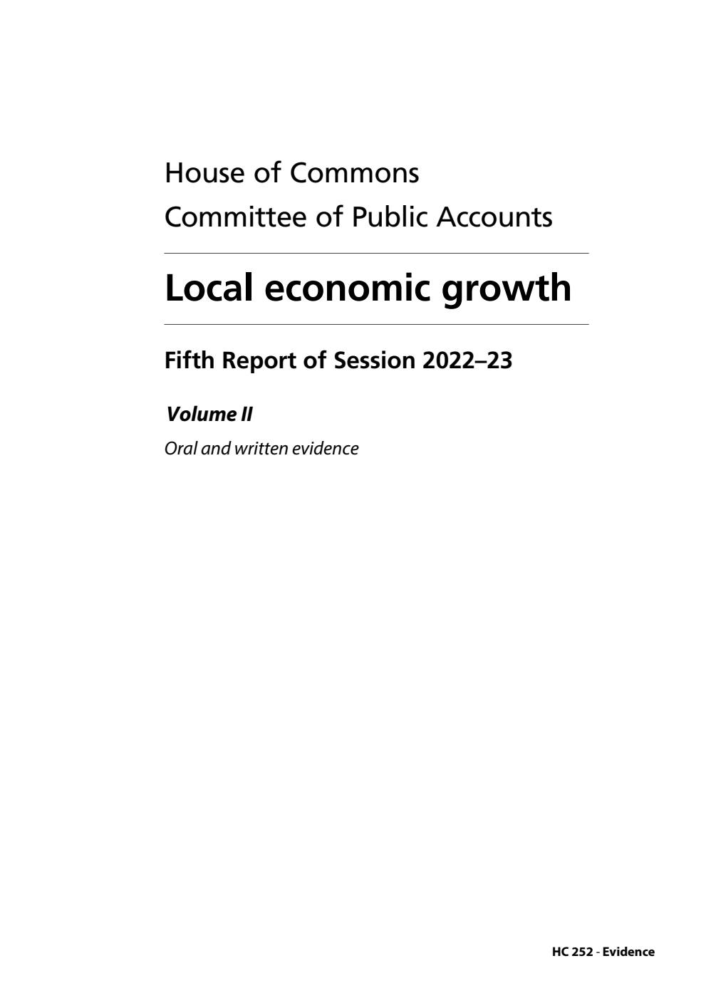 Public Accounts Committee 5th Report. Local economic growth Volume 2. Oral and written evidence