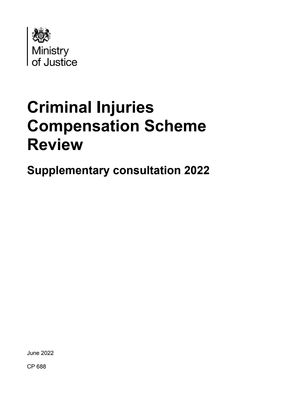 Criminal Injuries Compensation Scheme Review. Supplementary consultation 2022