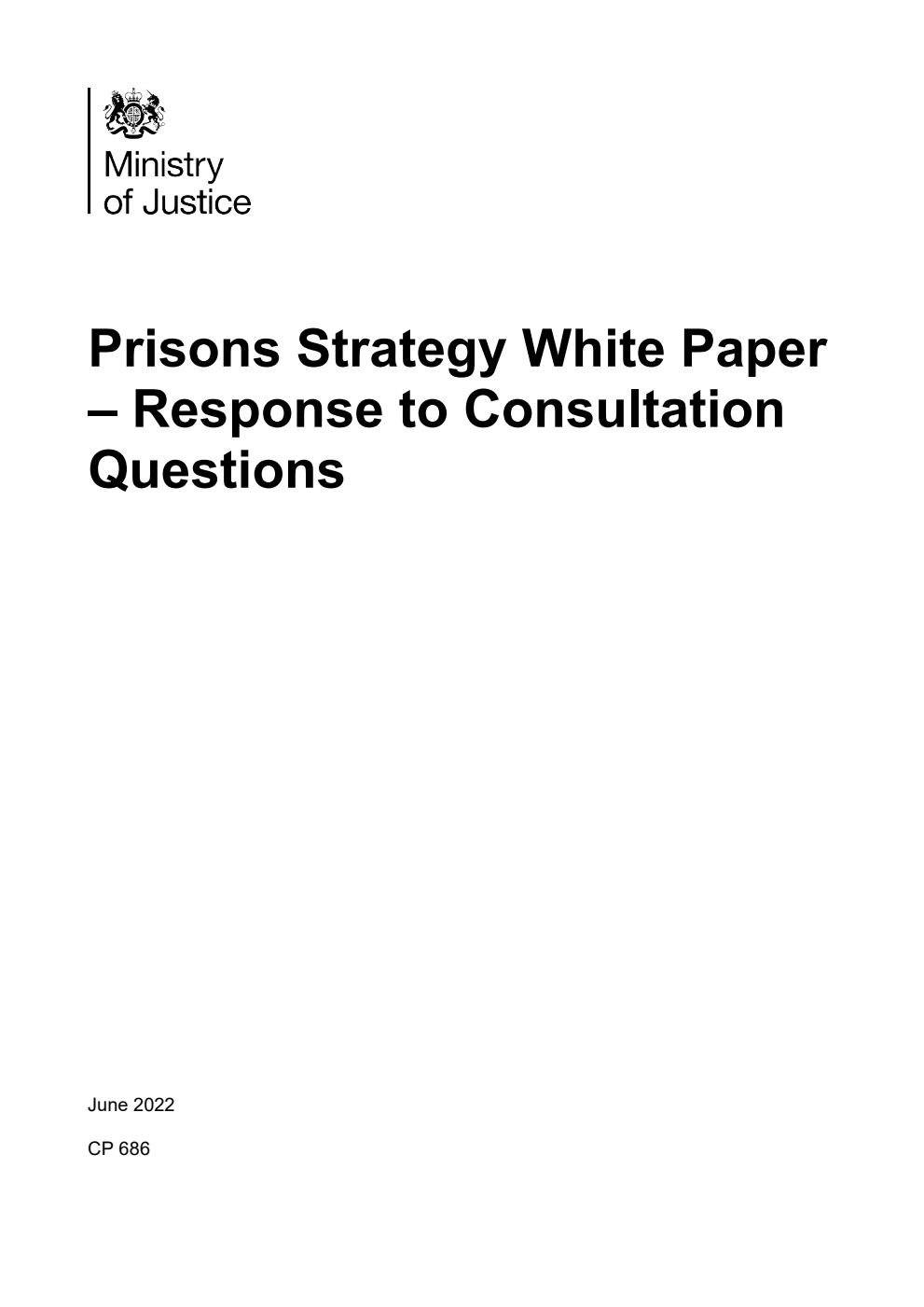 Prisons Strategy White Paper – Response to Consultation Questions