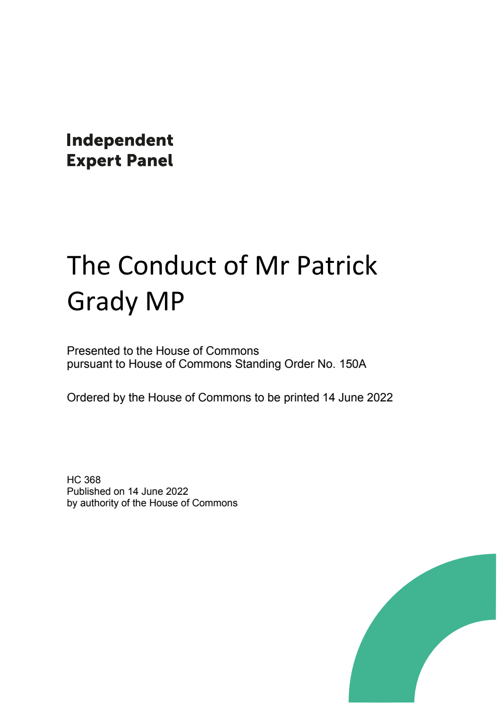 The Conduct of Mr Patrick Grady MP