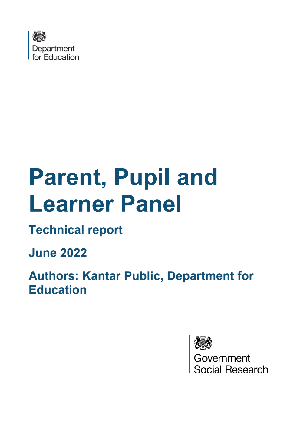 DFE-RR1201 Parent, Pupil and Learner Panel. Technical report. June 2022