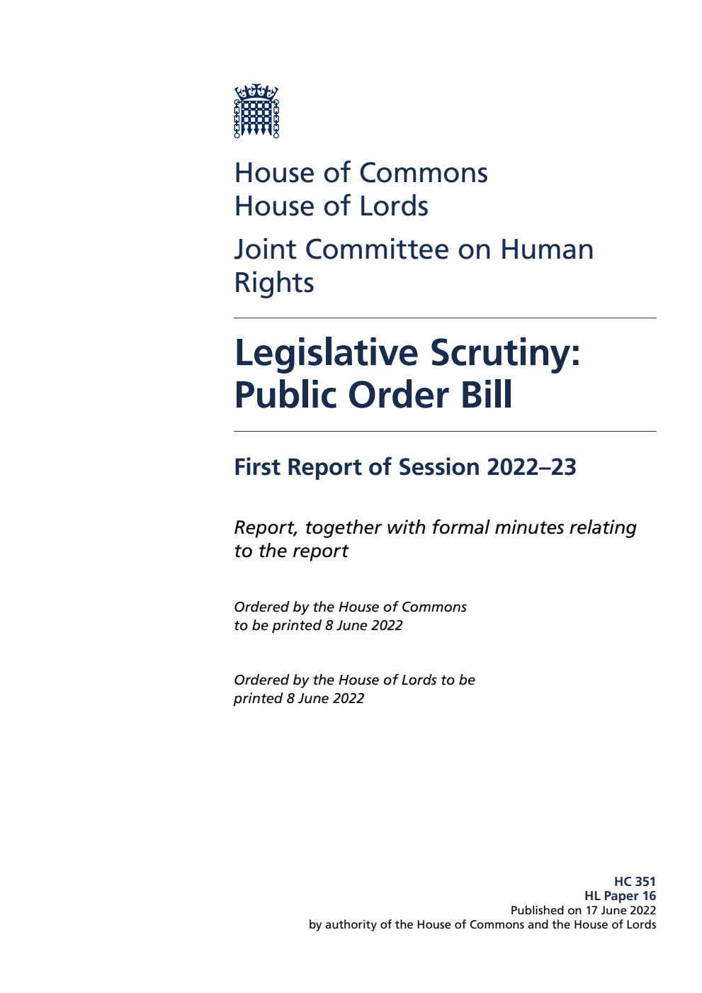 Human Rights Joint Committee 1st Report. Legislative Scrutiny: Public Order Bill
