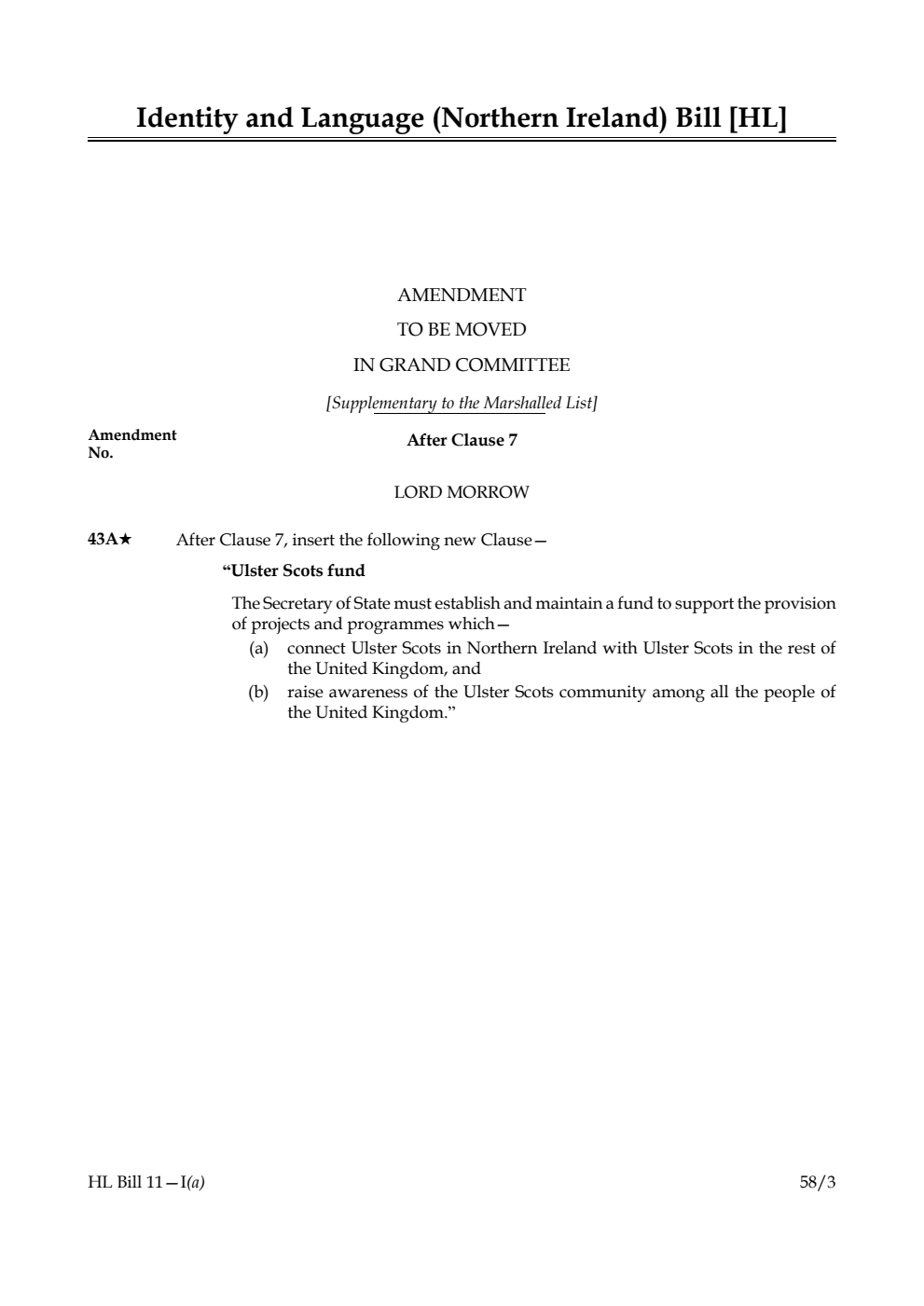 Identity and Language (Northern Ireland) Bill Amendment to be moved in Grand Committee [Supplementary to the Marshalled List]