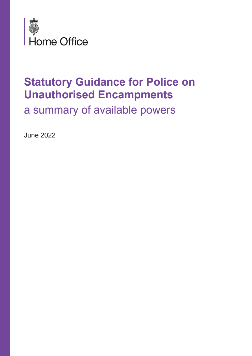 Statutory Guidance for Police on Unauthorised Encampments: a summary of available powers