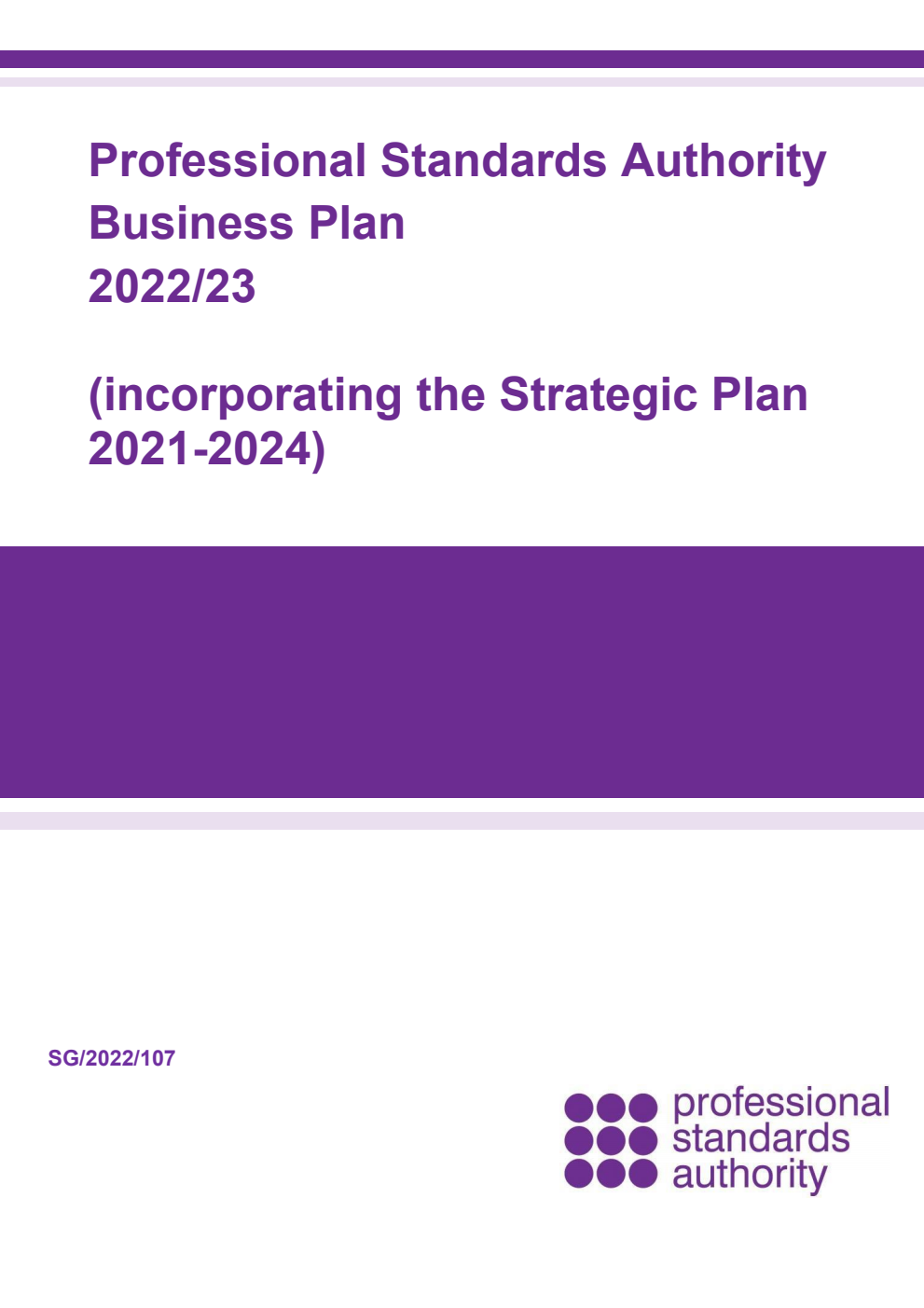 Professional Standards Authority Business Plan 2022/23 (incorporating the Strategic Plan 2021-2024)