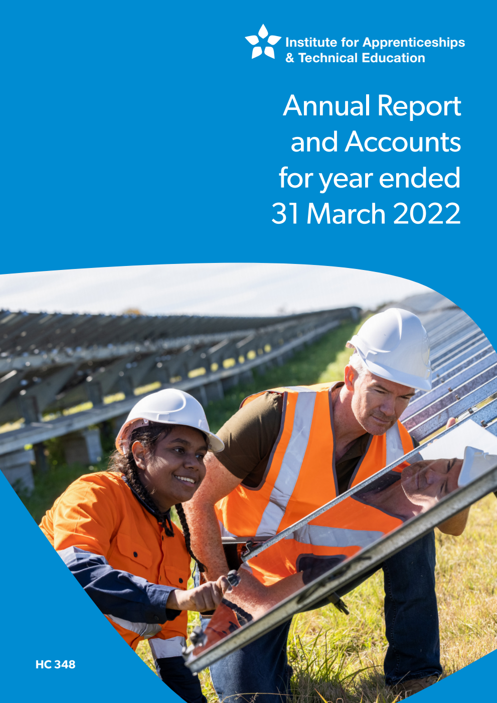 Institute for Apprenticeships and Technical Education Annual Report and Accounts 2021-22