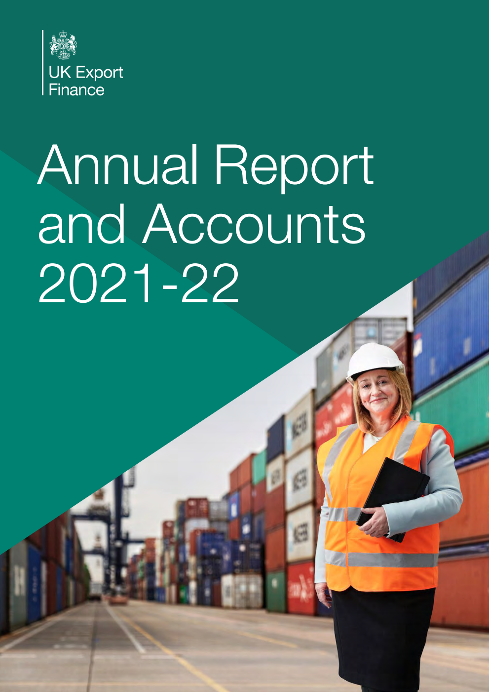 Export Credits Guarantee Department (UK Export Finance) Annual Report and Accounts 2021-22