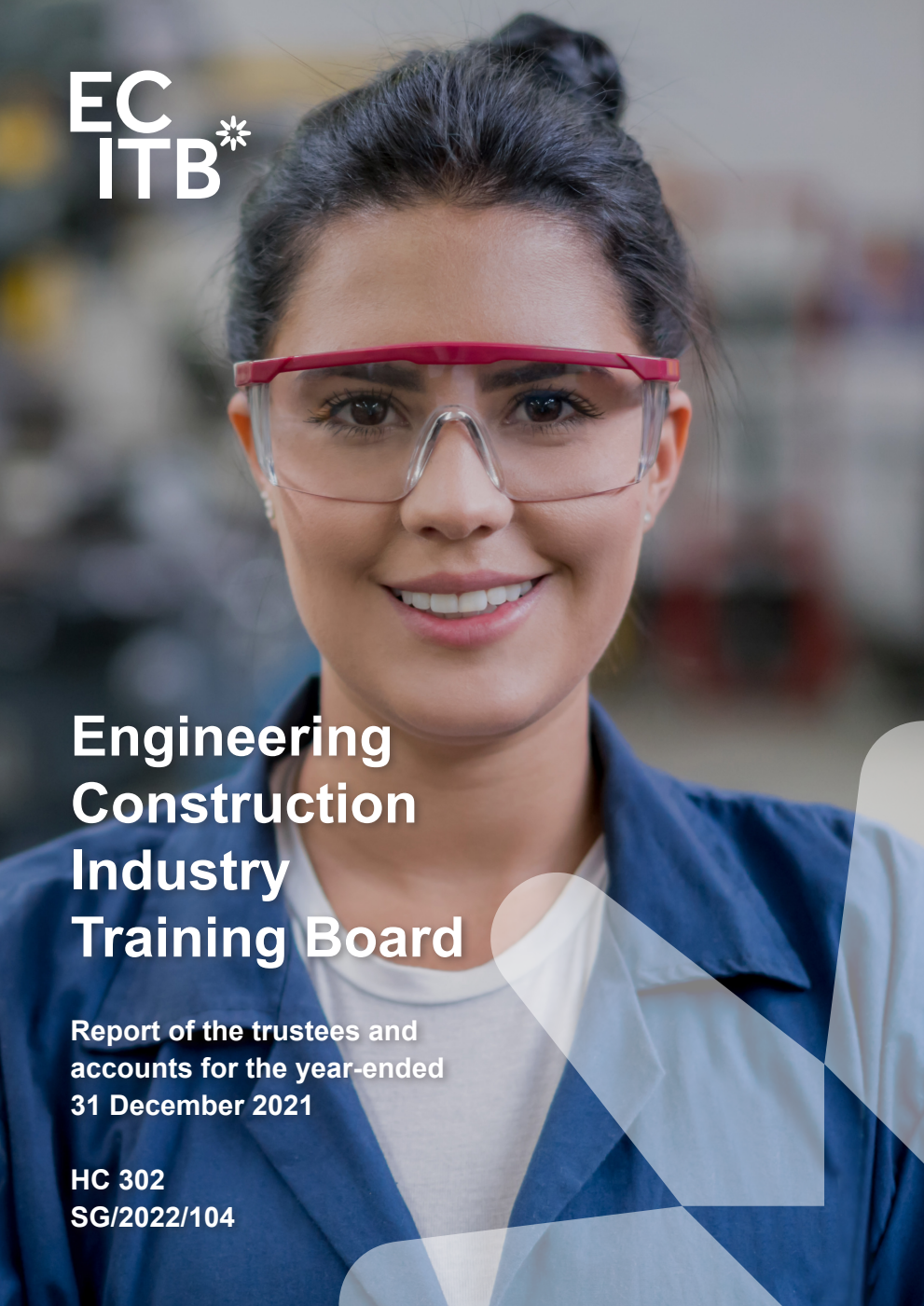 Engineering Construction Industry Training Board Report of the trustees and accounts for the year-ended 31 December 2021