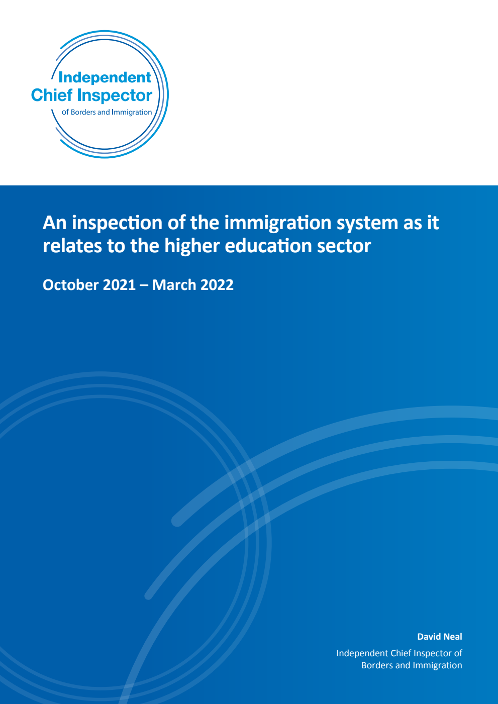 An inspection of the immigration system as it relates to the higher education sector October 2021 – March 2022