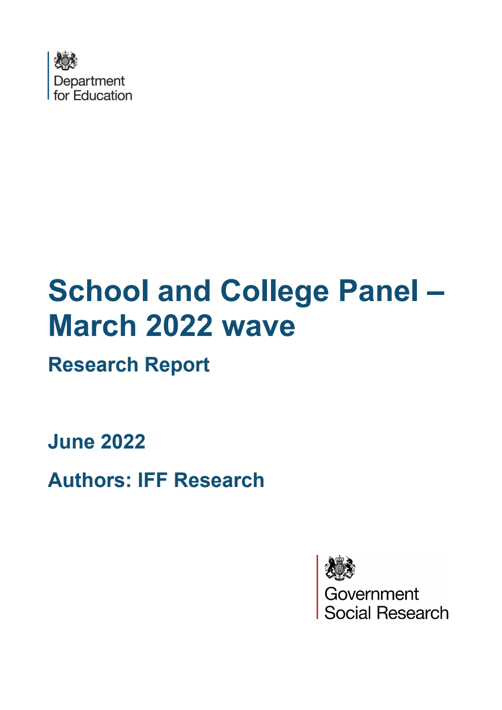 DFE-RR1240 School and College Panel – March 2022 wave. Research Report. June 2022