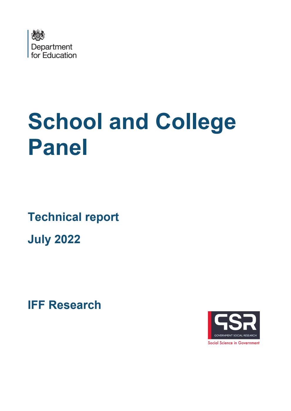 DFE-RR115a School and College Panel. Technical report. Updated, July 2022