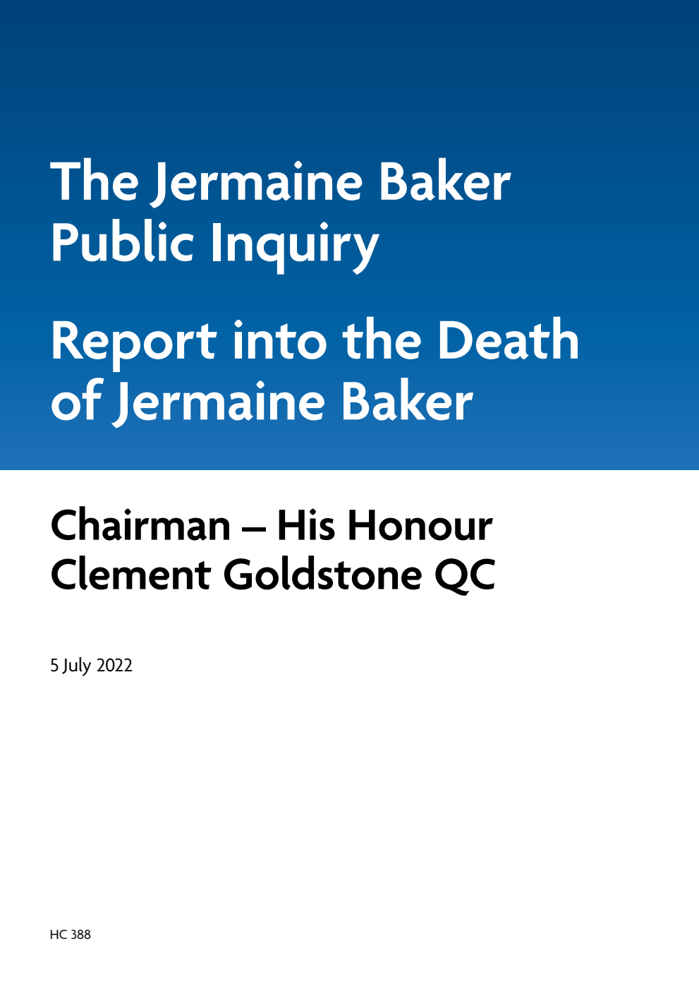The Jermaine Baker Public Inquiry. Report into the Death of Jermaine Baker