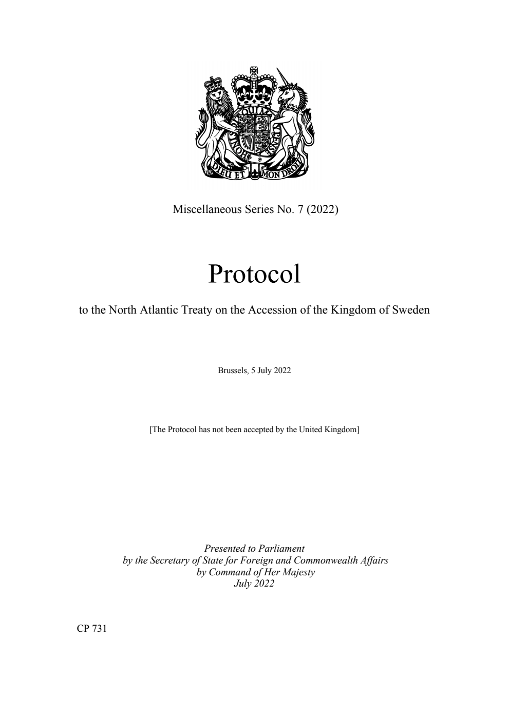 Çeşitli Seri No. 7 (2022) İsveç Krallığı'nın Katılımına İlişkin Kuzey Atlantik Antlaşması Protokolü. Brüksel, 5 Temmuz 2022