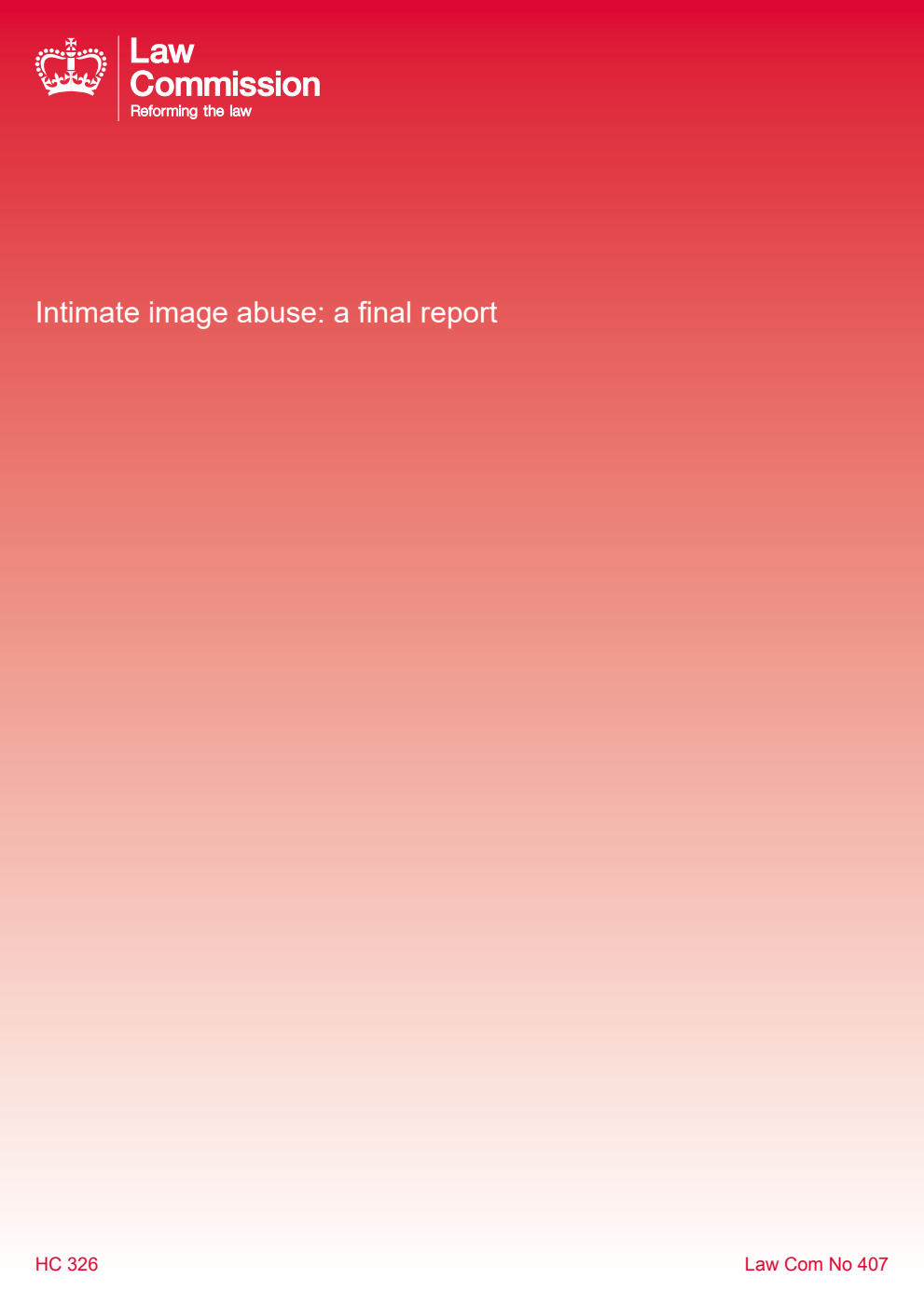 Law Commission No. 407 Intimate image abuse. A final report
