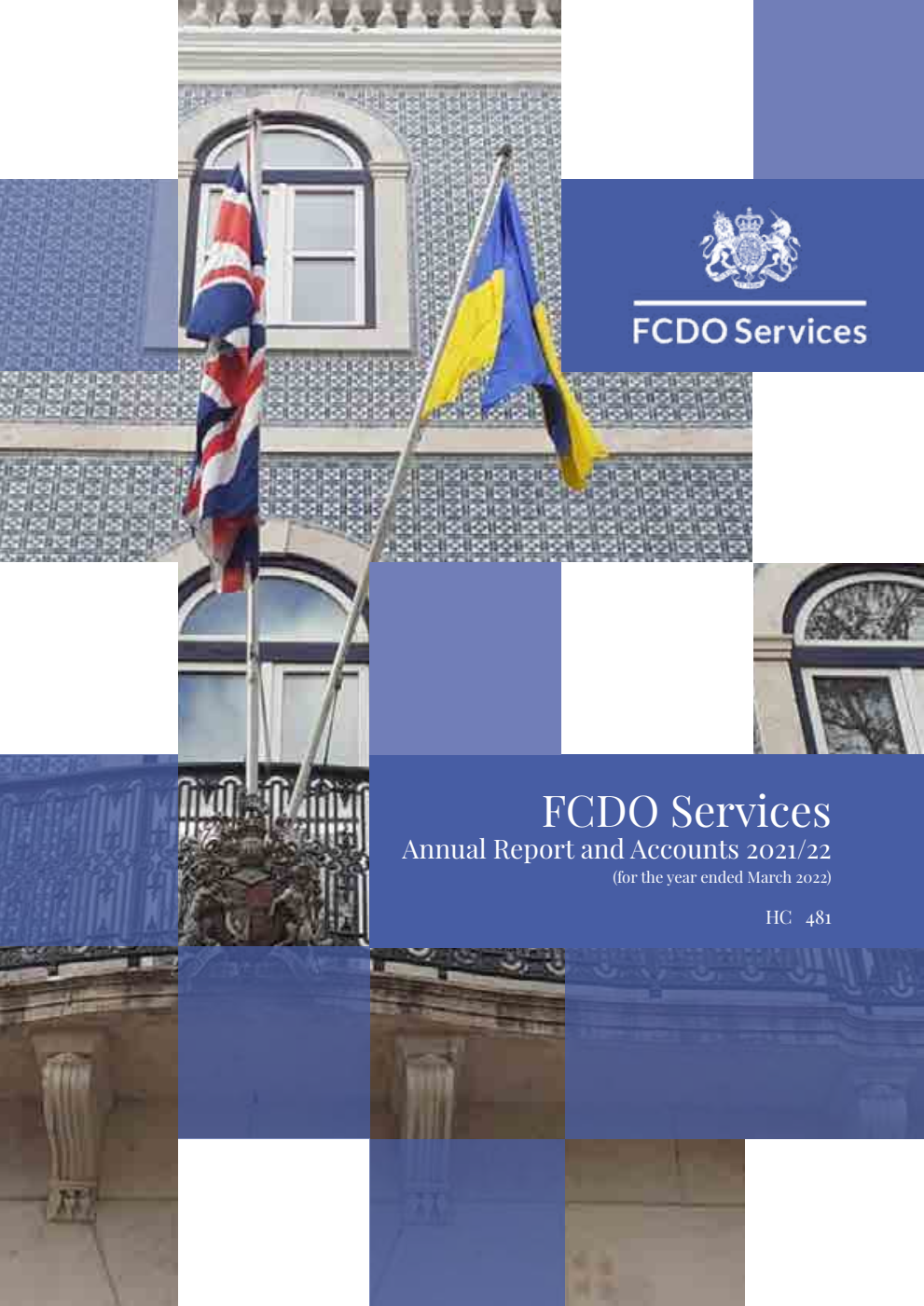 FCDO Services Annual Report and Accounts 2021/22 (for the year ended March 2022)