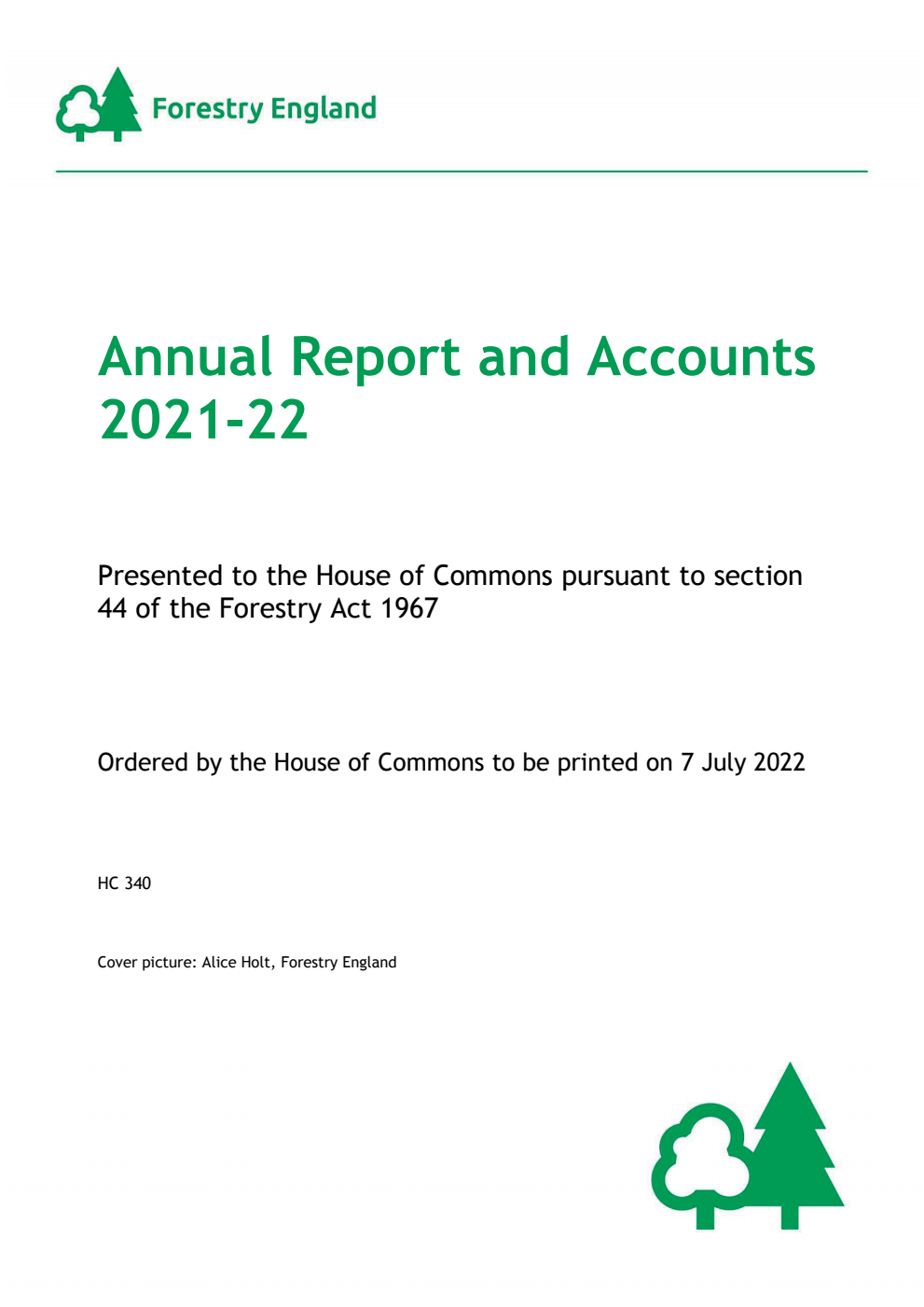 Forestry England Annual Report and Accounts 2021-22 (withdrawn and replaced by 9781528636193)