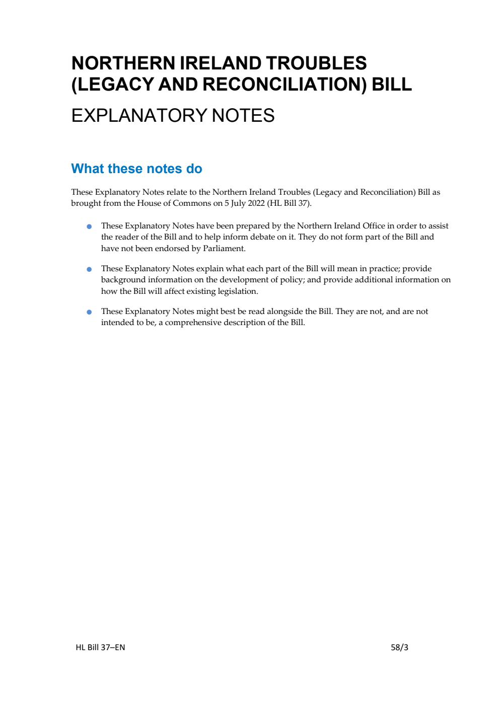 Northern Ireland Troubles (Legacy and Reconciliation) Bill Explanatory Notes
