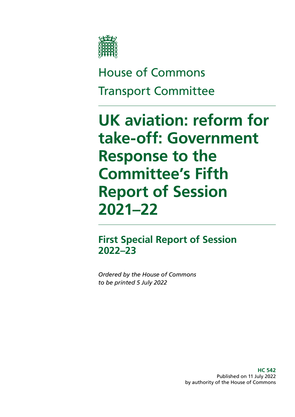 Transport Committee 1st Special Report. UK aviation: reform for take-off: Government Response to the Committee’s Fifth Report of Session 2021–22