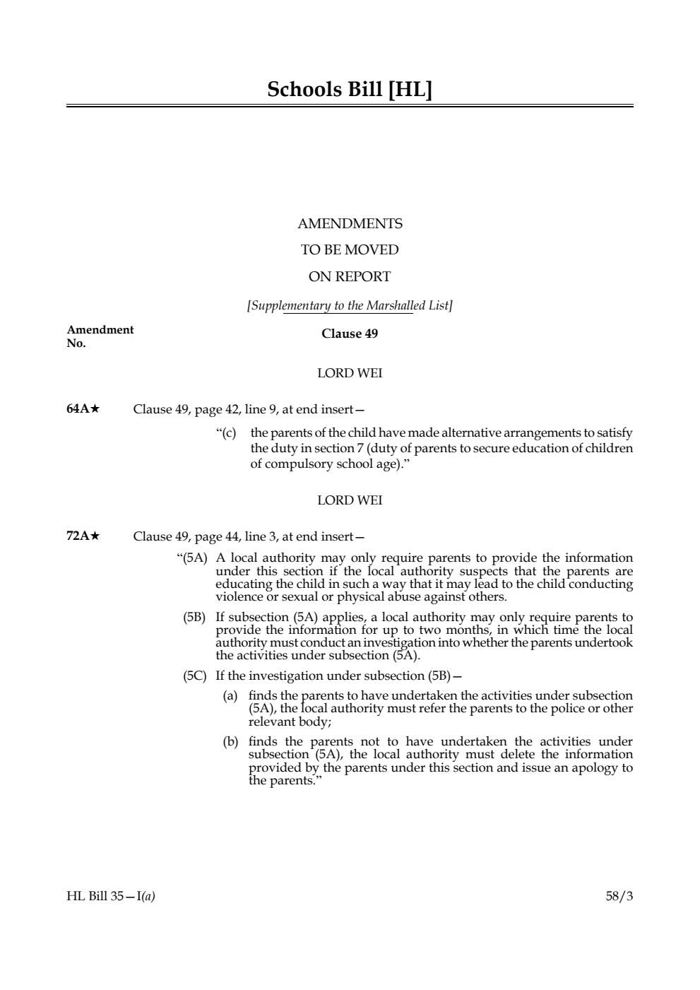 Schools Bill Amendments to be moved on Report [Supplementary to the Marshalled List]