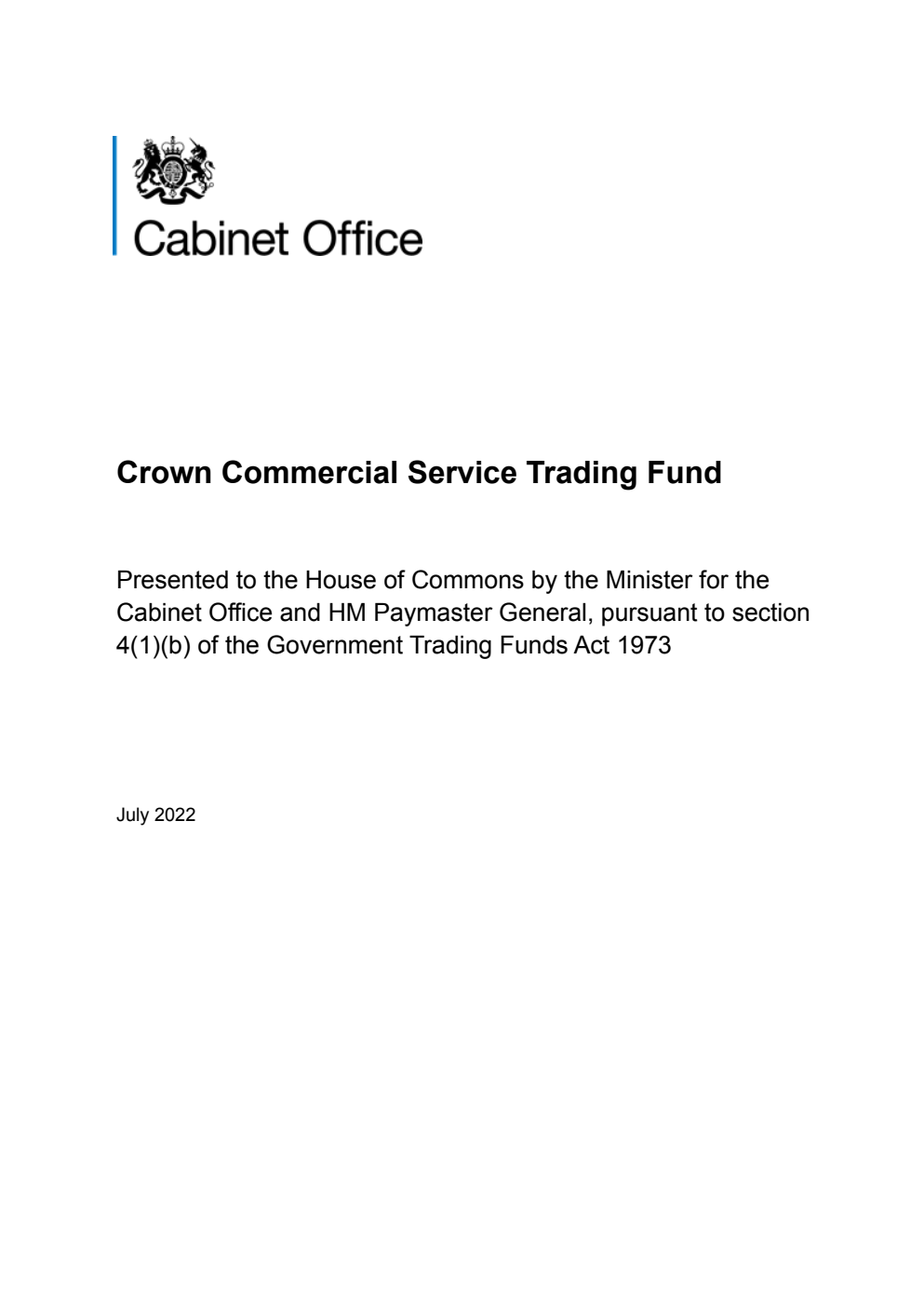 Crown Commercial Service Trading Fund. July 2022
