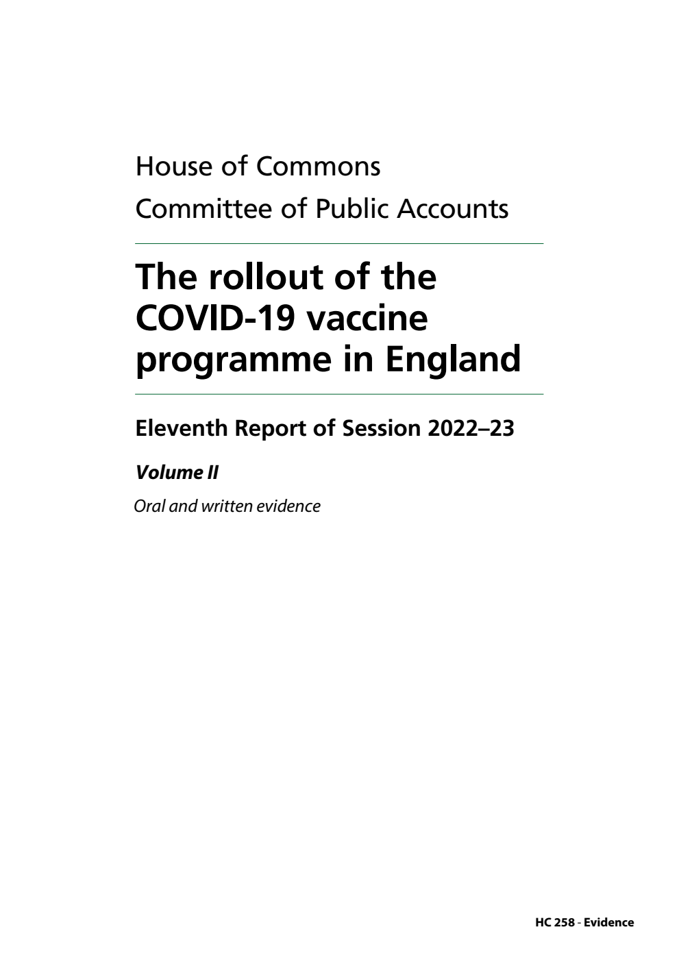 Public Accounts Committee 11th Report. The rollout of the COVID-19 vaccine programme in England Volume 2. Oral and written evidence