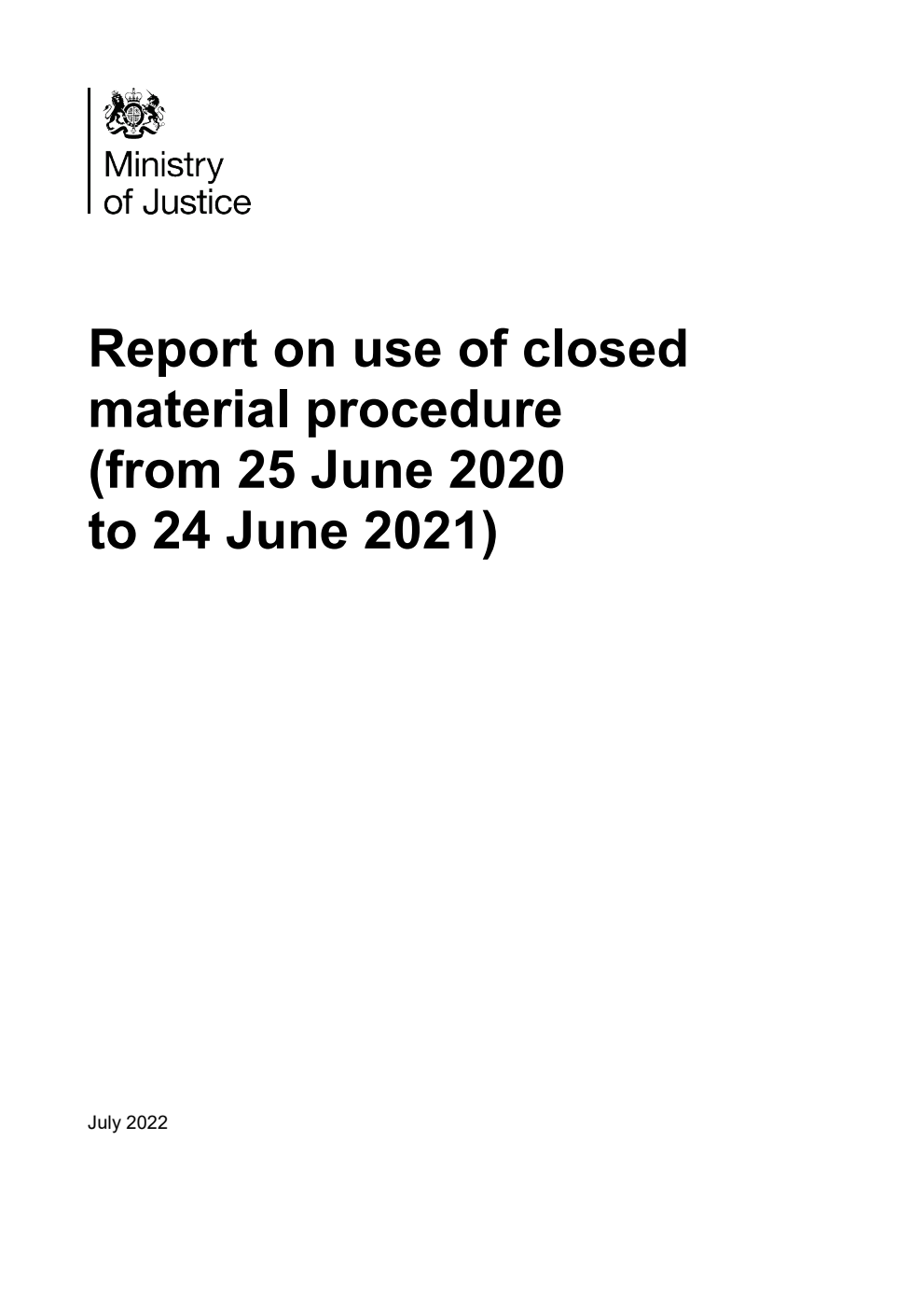 Report on use of closed material procedure (from 25 June 2020 to 24 June 2021)