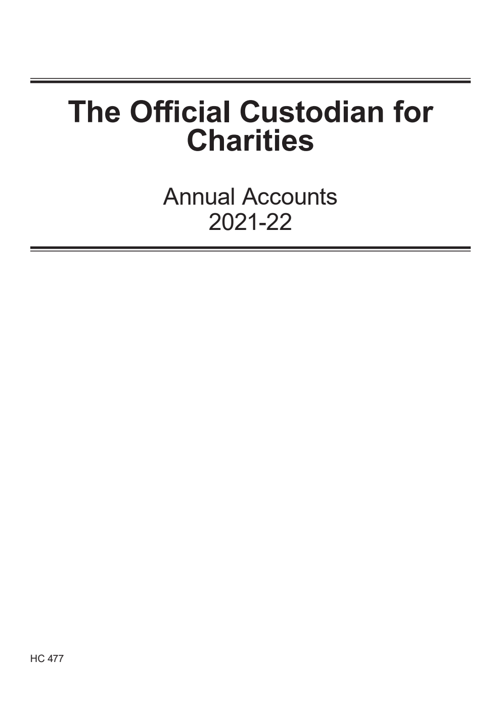 The Official Custodian for Charities Annual Accounts 2021-22 (for the year ended 31 March 2022)