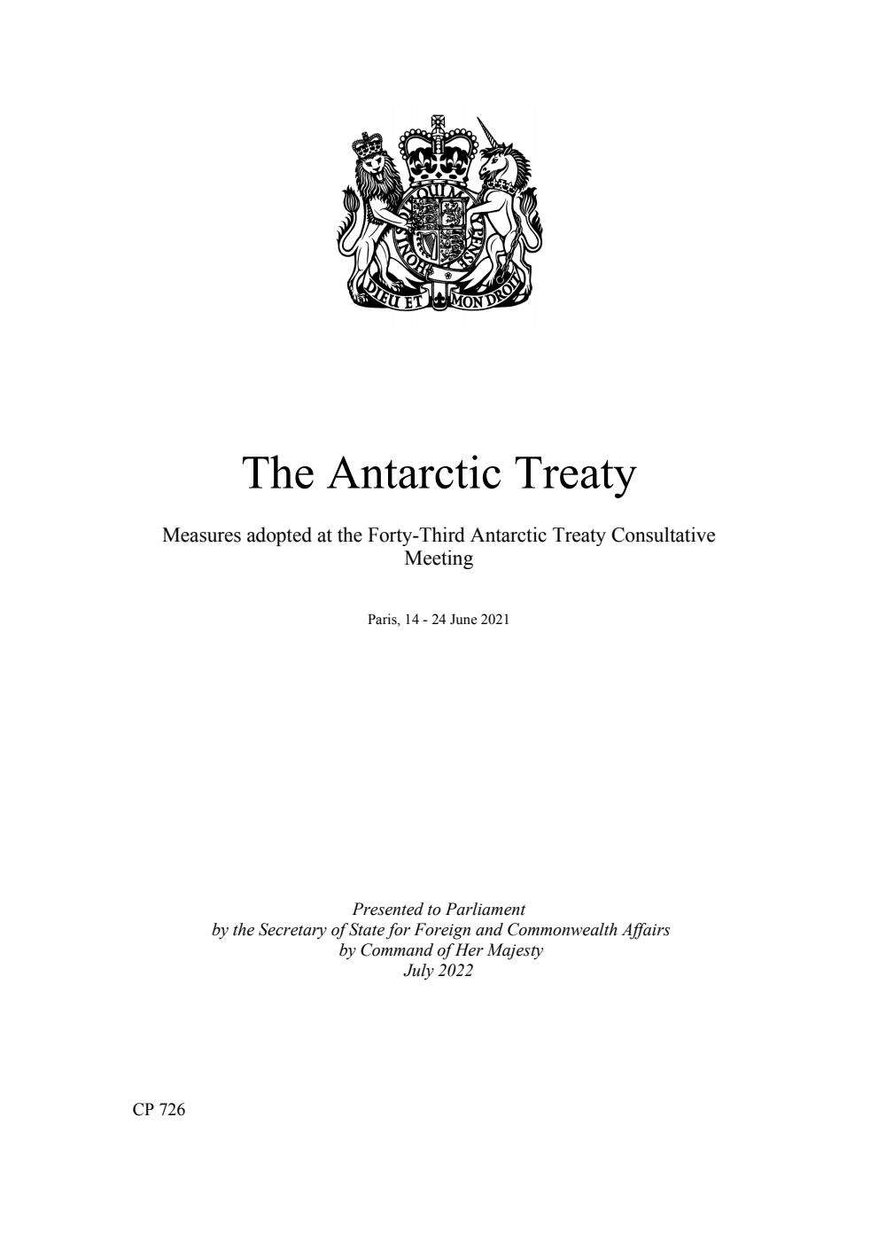 The Antarctic Treaty Measures adopted at the Forty-Third Antarctic Treaty Consultative Meeting. Paris, 14 - 24 June 2021