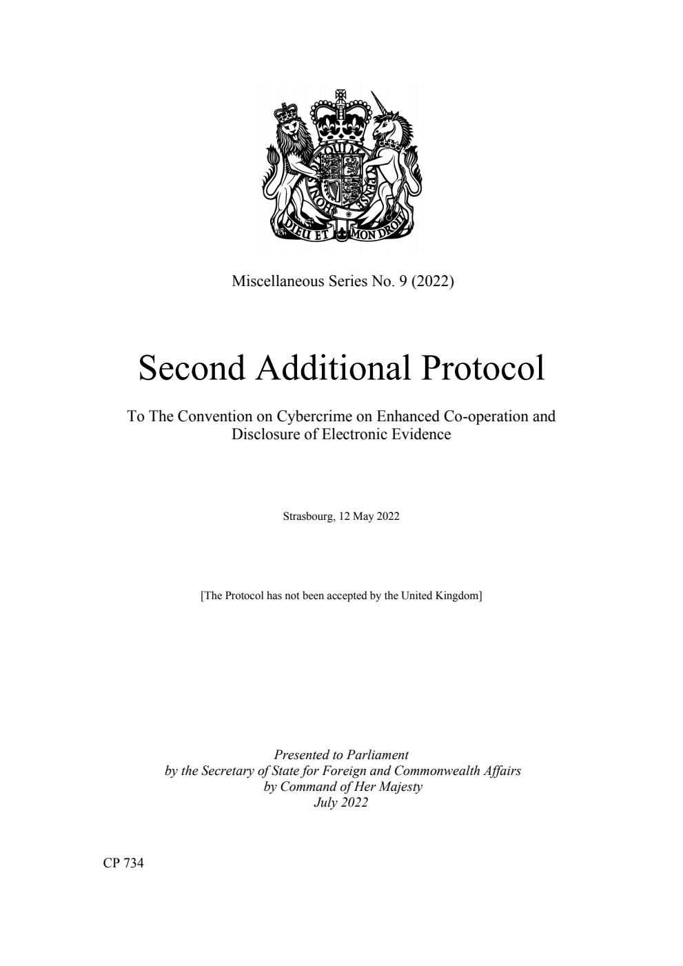 Miscellaneous Series No. 9 (2022) Second Additional Protocol To The Convention on Cybercrime on Enhanced Co-operation and Disclosure of Electronic Evidence. Strasbourg, 12 May 2022