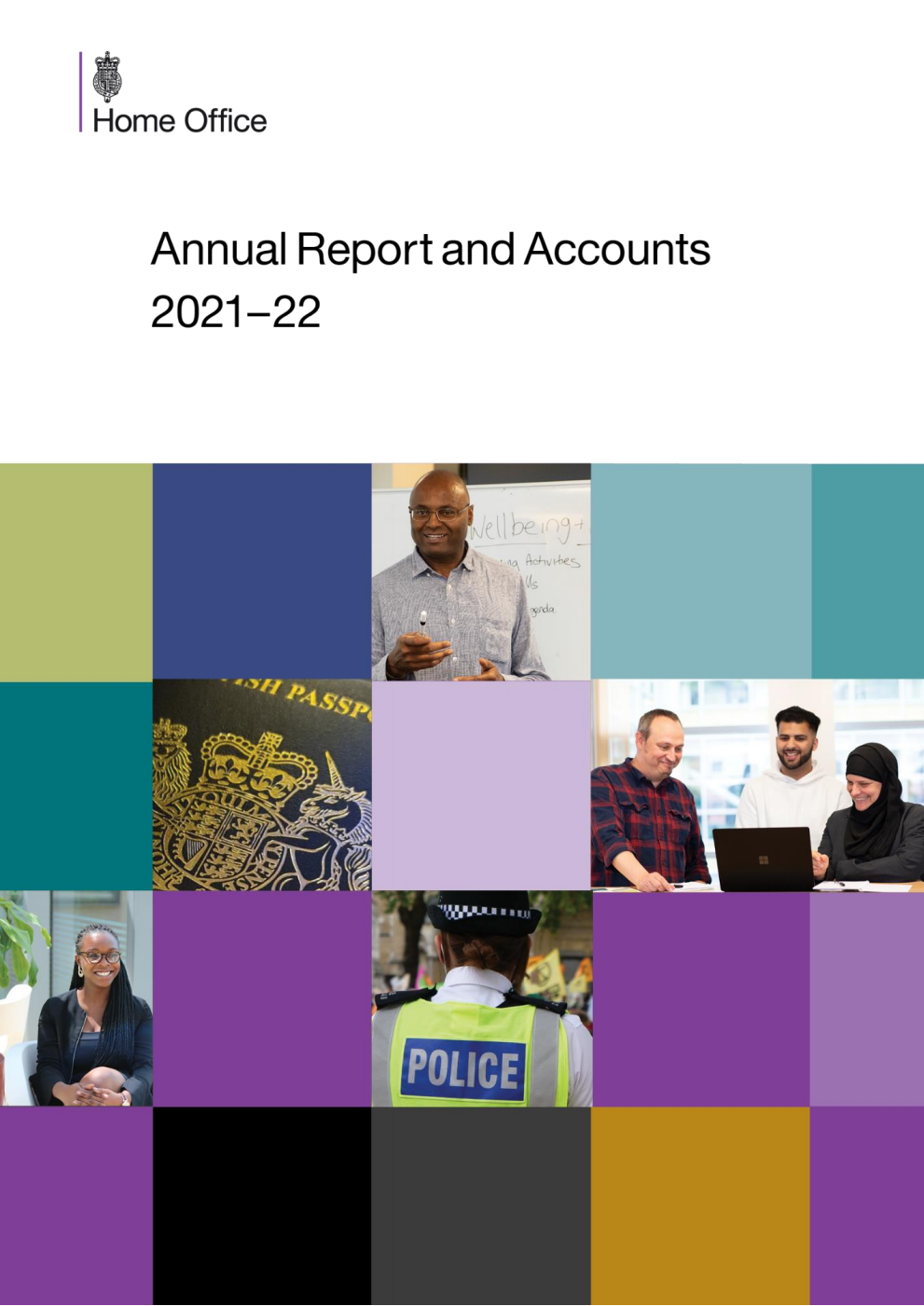 Home Office Annual Report and Accounts 2021-22 (for the year ended 31 March 2022)