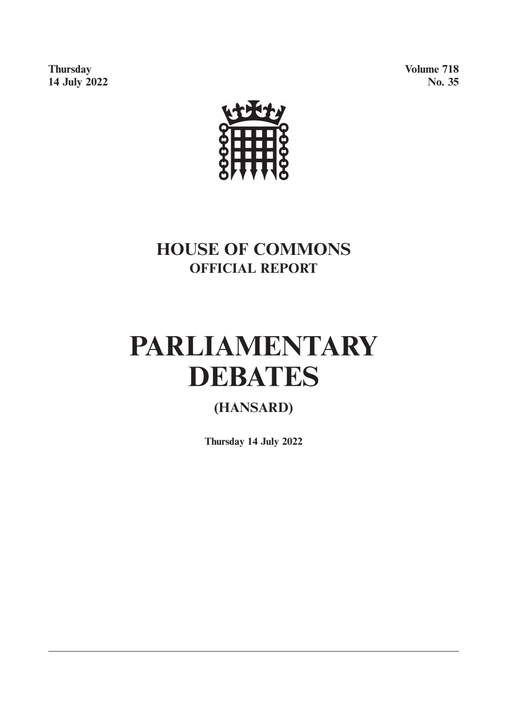 HOC Daily Hansard Vol. 718, No. 35 14.07.22