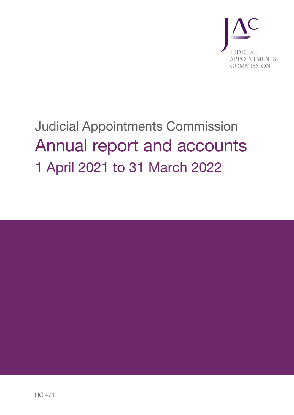 Judicial Appointments Commission Annual Report and Accounts 1 April 2021 to 31 March 2022