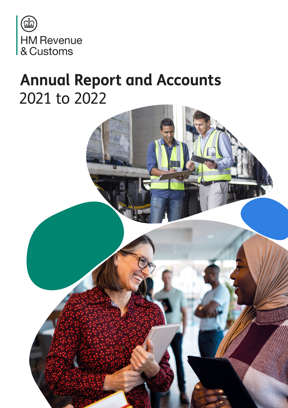 HM Revenue and Customs Annual Report and Accounts 2021 to 2022 (for the period 1 April 2021 to 31 March 2022)