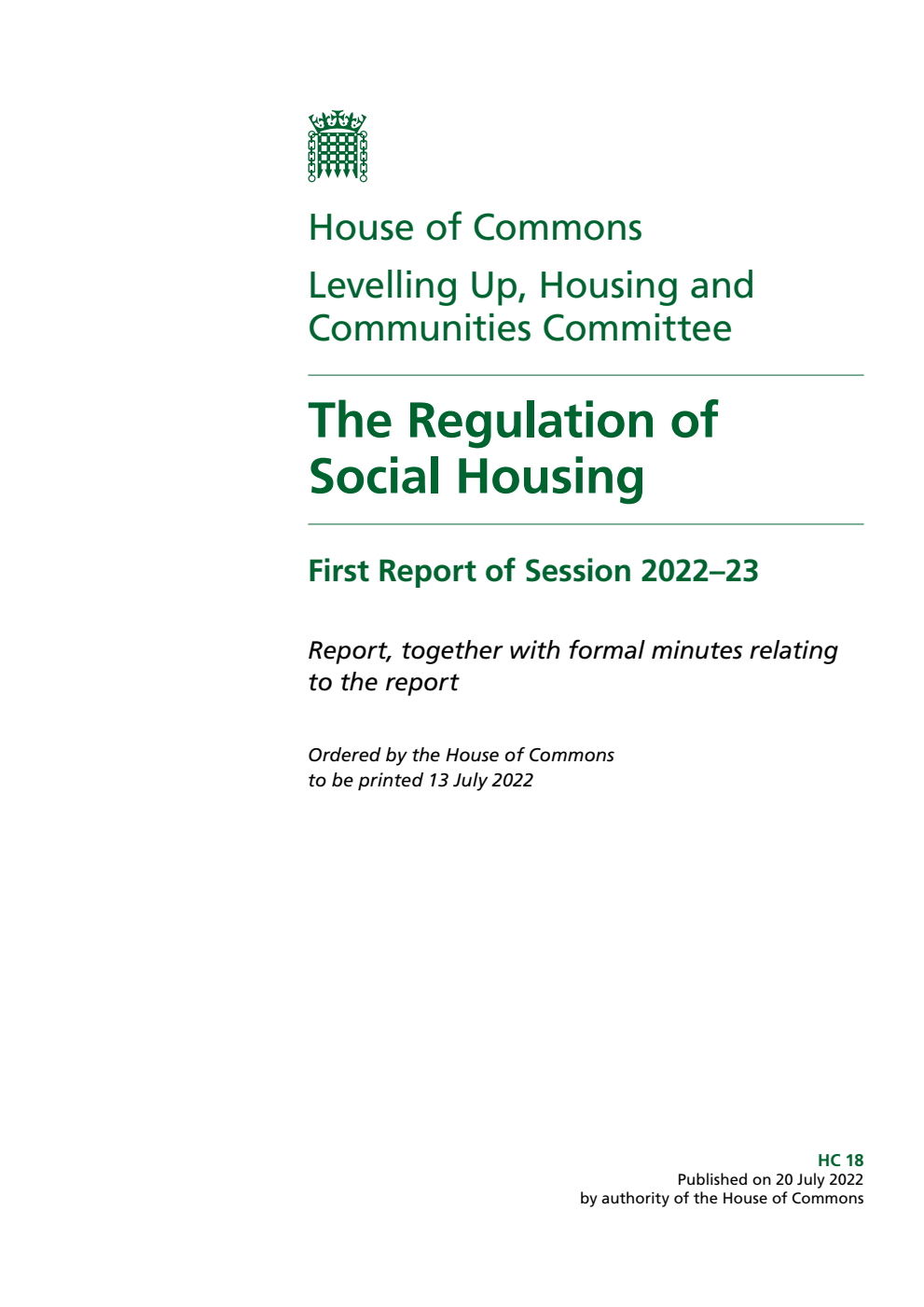 Levelling Up, Housing and Communities Committee 1st Report. The Regulation of Social Housing Volume 1. Report