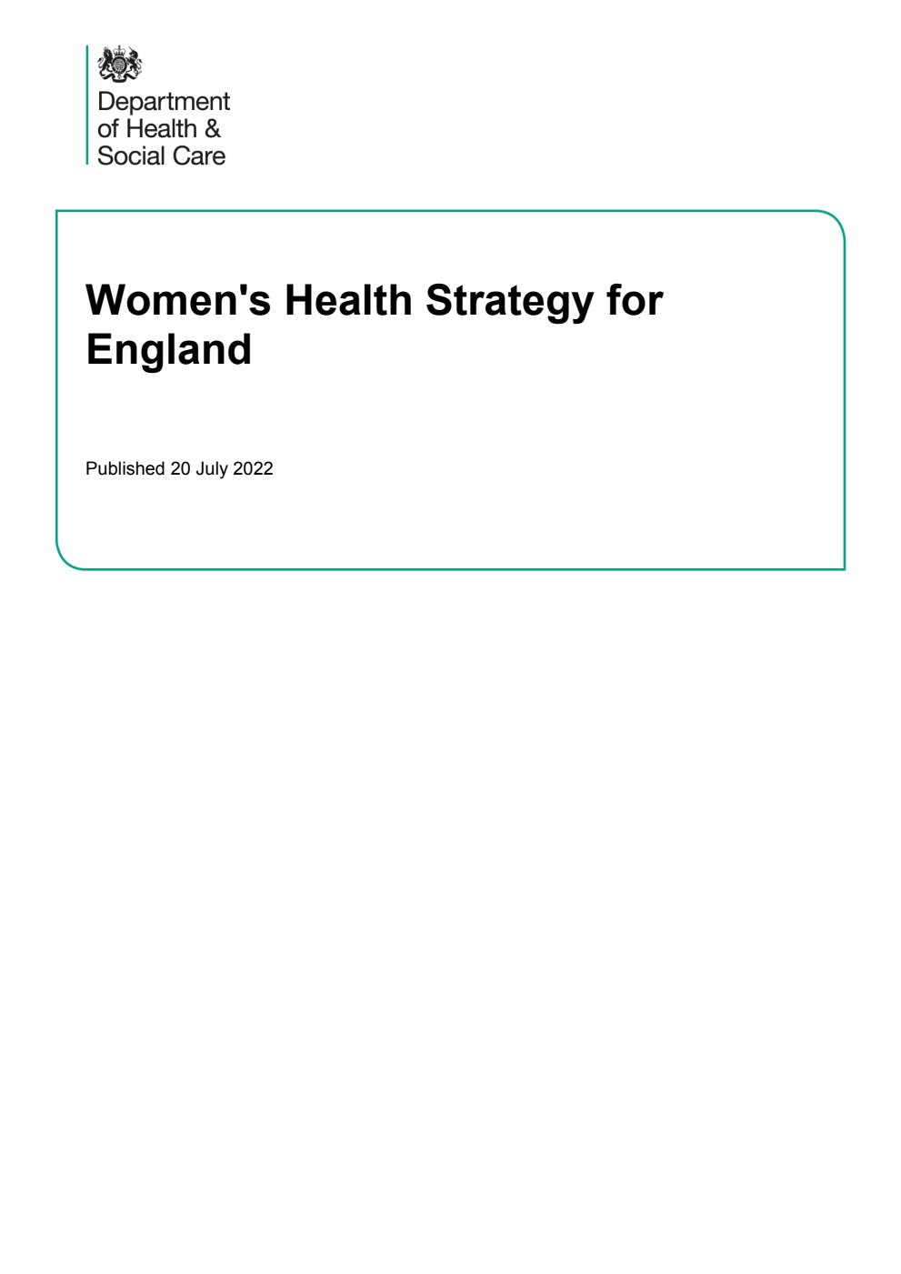 Women's Health Strategy for England (withdrawn and replaced by 9781528636650)
