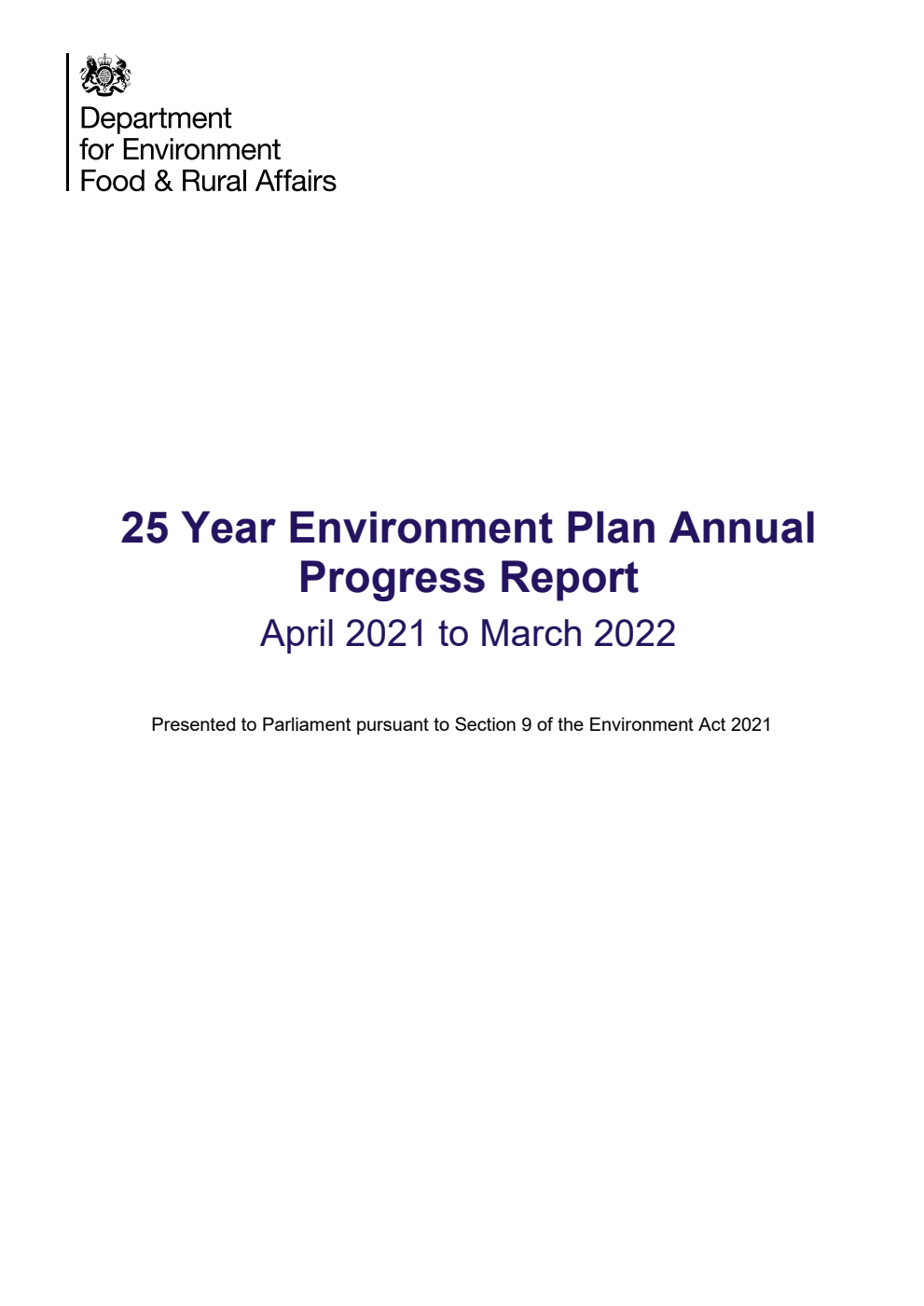 25 Year Environment Plan Annual Progress Report. April 2021 to March 2022