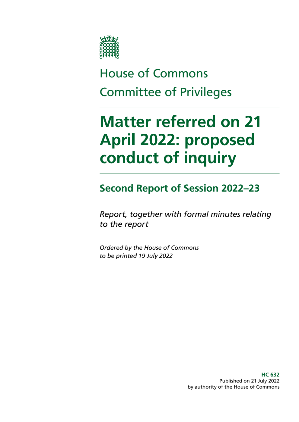 Privileges Committee 2nd Report. Matter referred on 21 April 2022: proposed conduct of inquirys