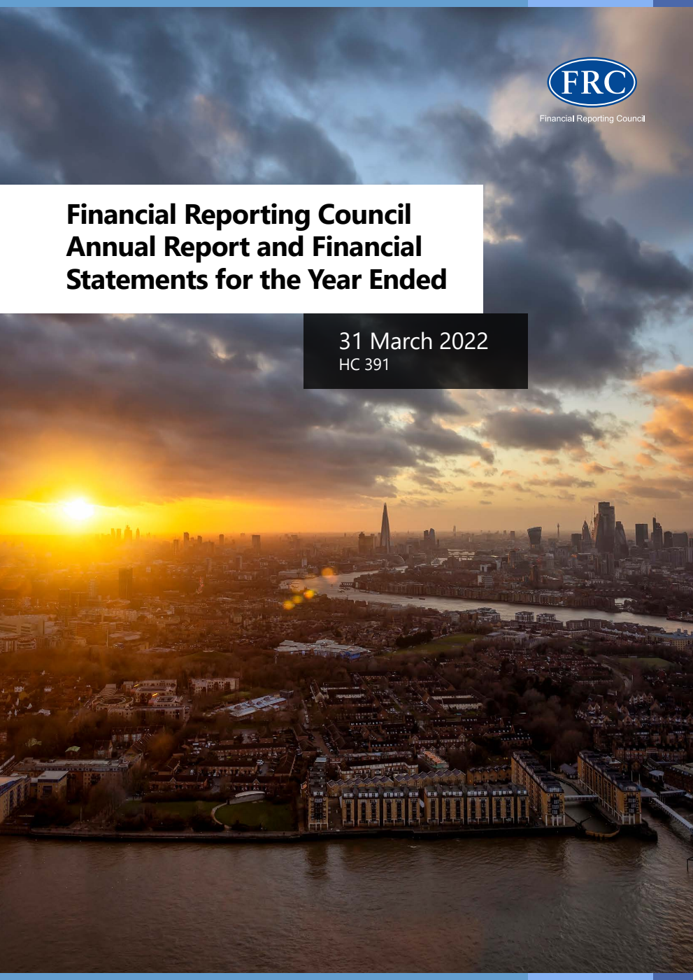 Financial Reporting Council Annual Report and Financial Statements 2021–2022 for the period 1 April 2021 to 31 March 2022